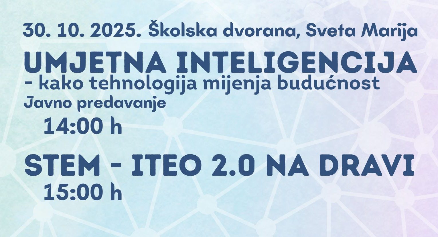 Javno predavanje “Umjetna inteligencija” i STEM – ITEO 2.0 na Dravi